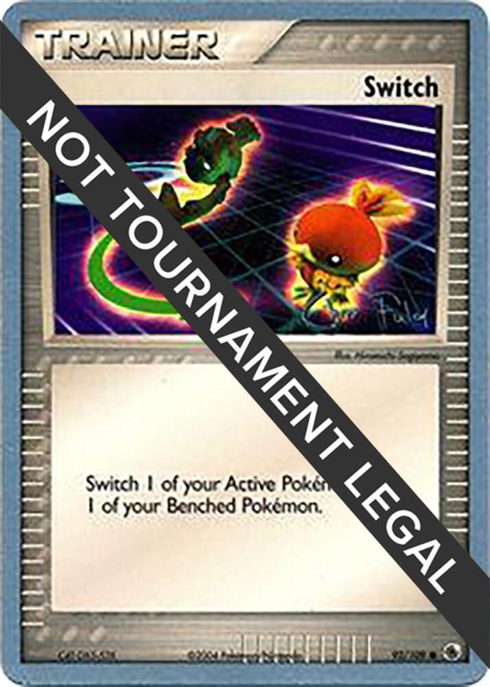 Switch - 2004 (Chris Fulop) 92/109 Common World Championship Decks Pokémon card