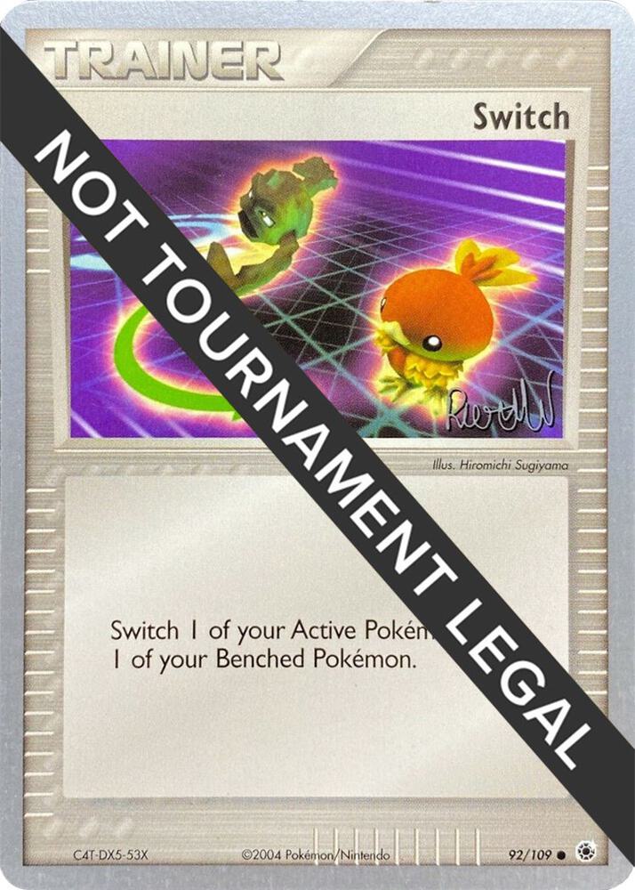 Switch - 2004 (Reed Weichler) 92/109 Common World Championship Decks Pokémon card