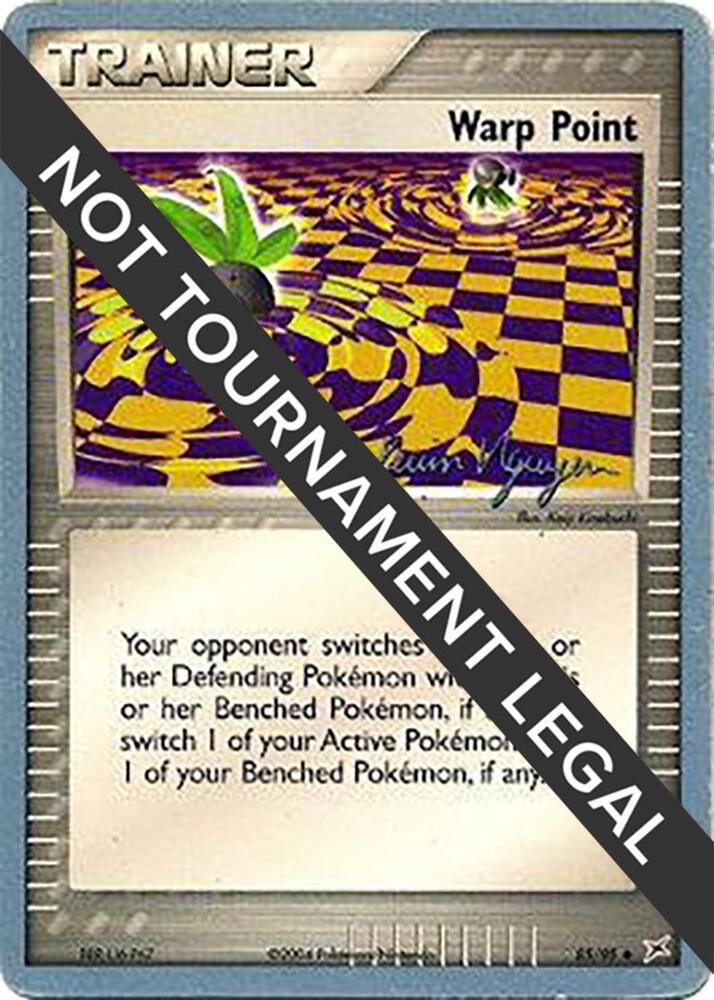 Warp Point - 2004 (Kevin Nguyen) 85/95 Uncommon World Championship Decks Pokémon card