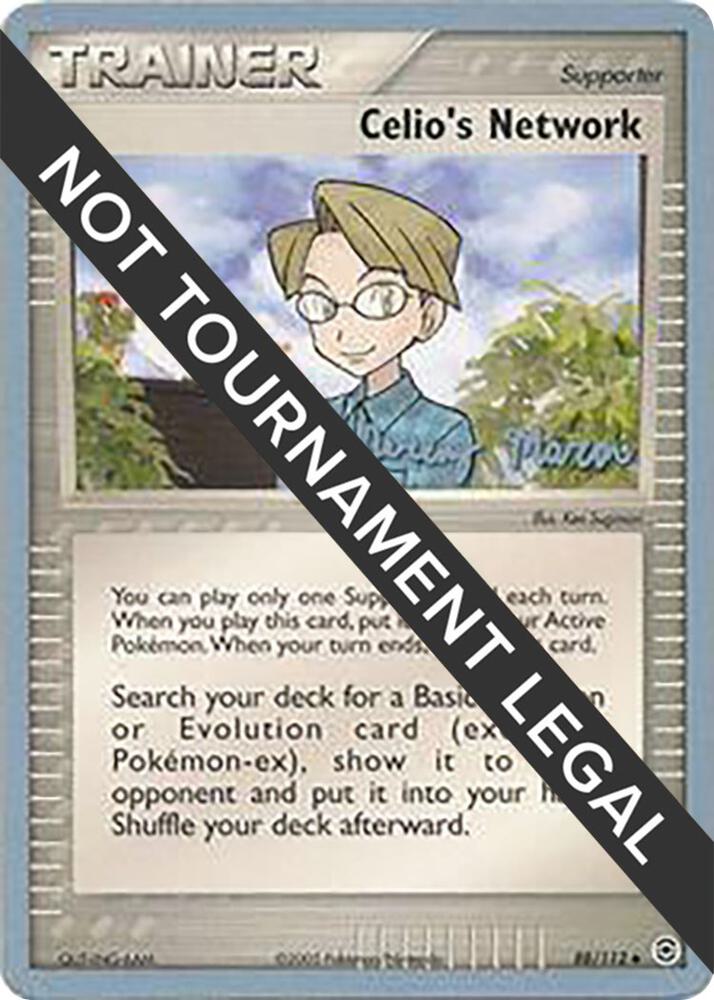 Celio's Network - 2005 (Jeremy Maron) 88/112 Uncommon World Championship Decks Pokémon card