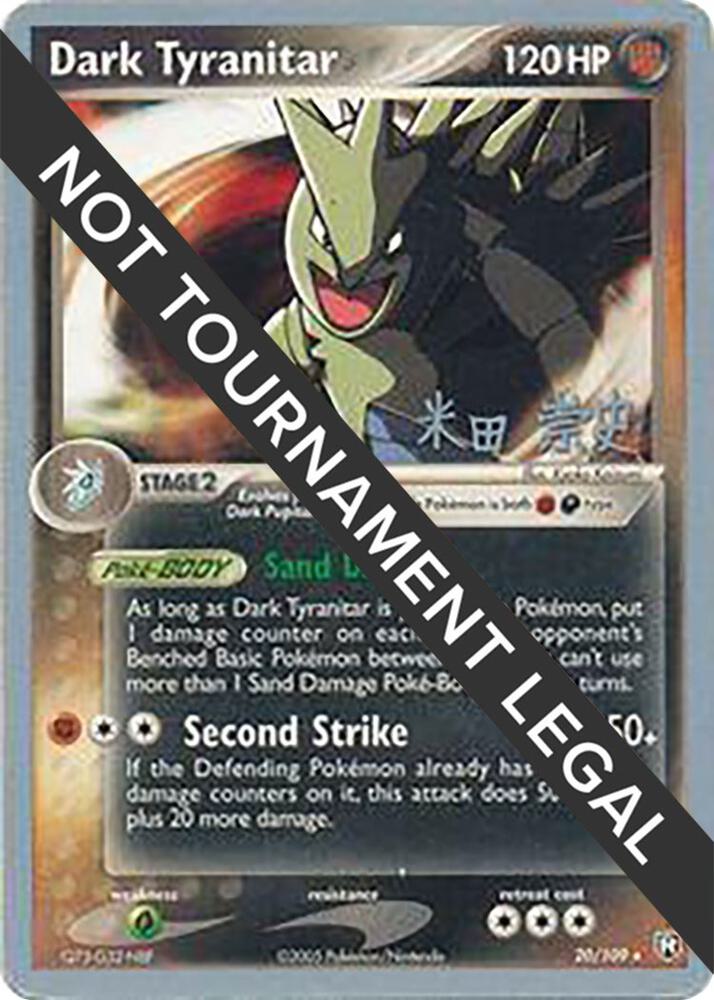 Dark Tyranitar (20) - 2005 (Takashi Yoneda) 20/109 Rare World Championship Decks Pokémon card