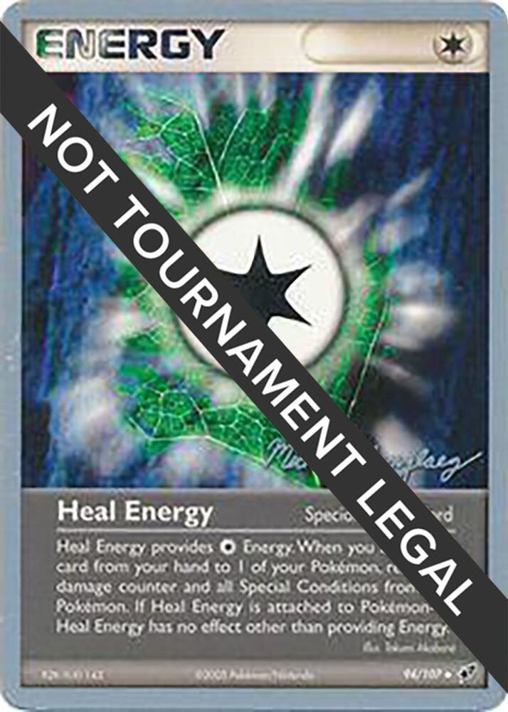 Heal Energy - 2005 (Michael Gonzalez) 94/107 Uncommon World Championship Decks Pokémon card