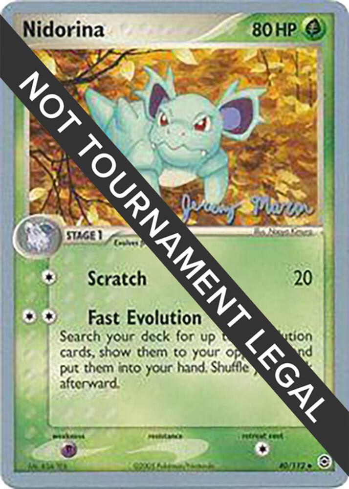 Nidorina - 2005 (Jeremy Maron) 40/112 Uncommon World Championship Decks Pokémon card