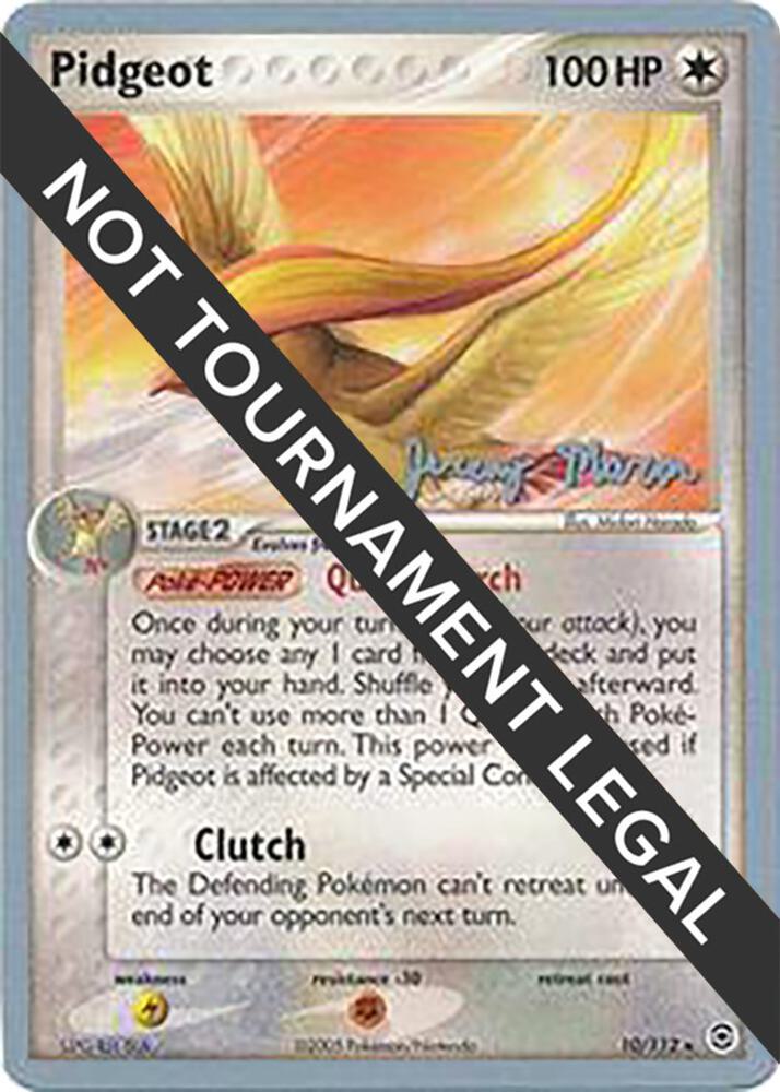 Pidgeot - 2005 (Jeremy Maron) 10/112 Rare World Championship Decks Pokémon card
