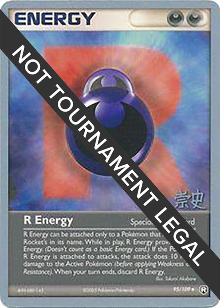 R Energy - 2005 (Takashi Yoneda) 95/109 Uncommon World Championship Decks Pokémon card