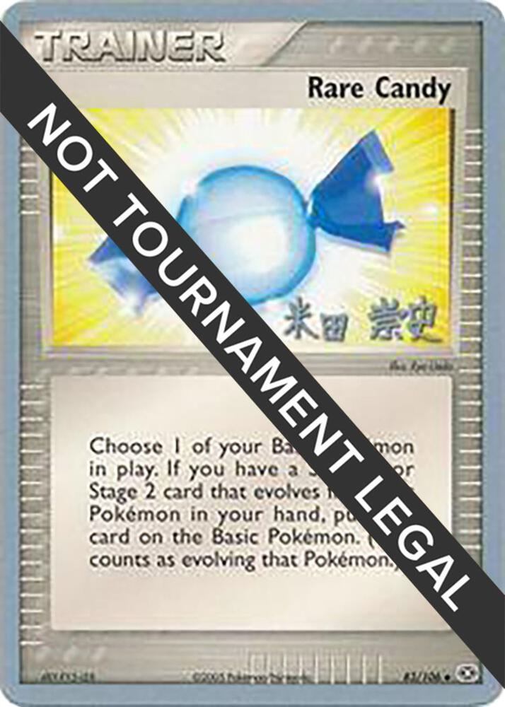 Rare Candy - 2005 (Takashi Yoneda) 83/106 Uncommon World Championship Decks Pokémon card