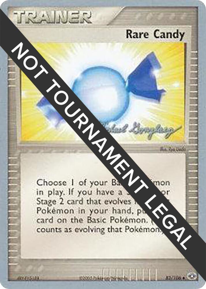 Rare Candy - 2005 (Michael Gonzalez) 83/106 Uncommon World Championship Decks Pokémon card