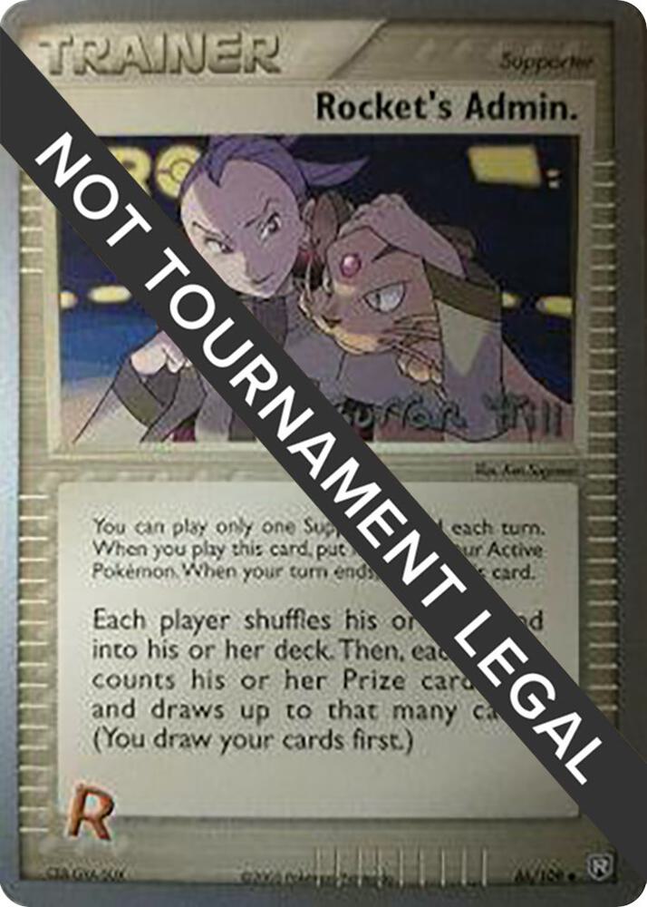 Rocket's Admin. - 2005 (Curran Hill) 86/109 Uncommon World Championship Decks Pokémon card