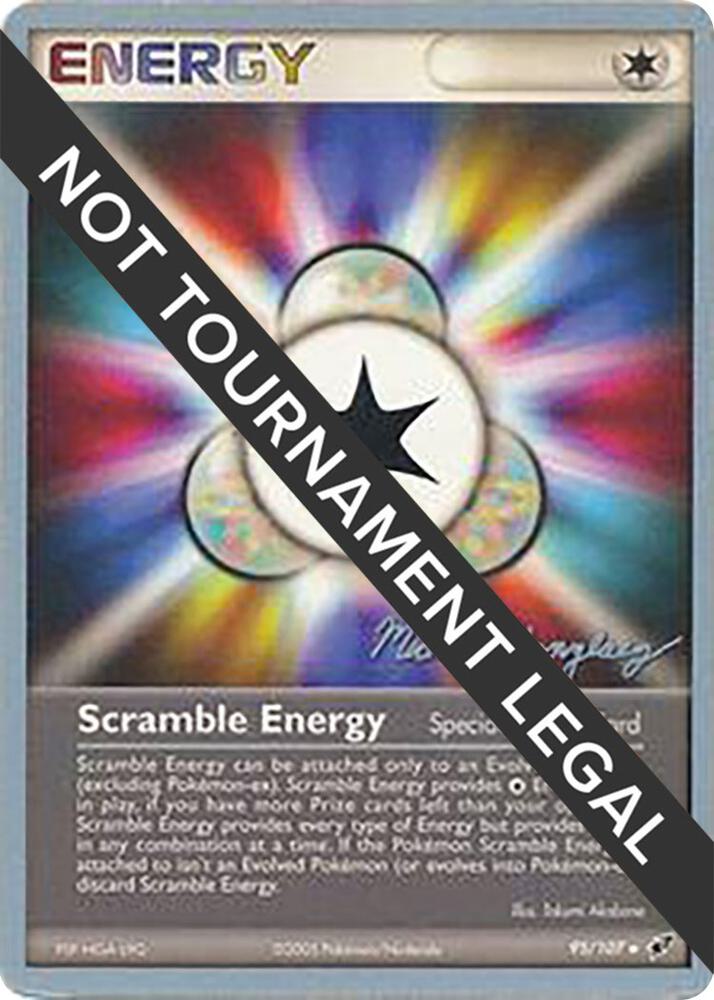 Scramble Energy - 2005 (Michael Gonzalez) 95/107 Uncommon World Championship Decks Pokémon card