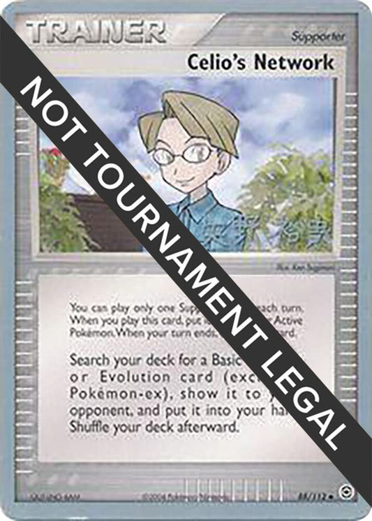 Celio's Network - 2006 (Hiroki Yano) - 88/112 Uncommon World Championship Decks