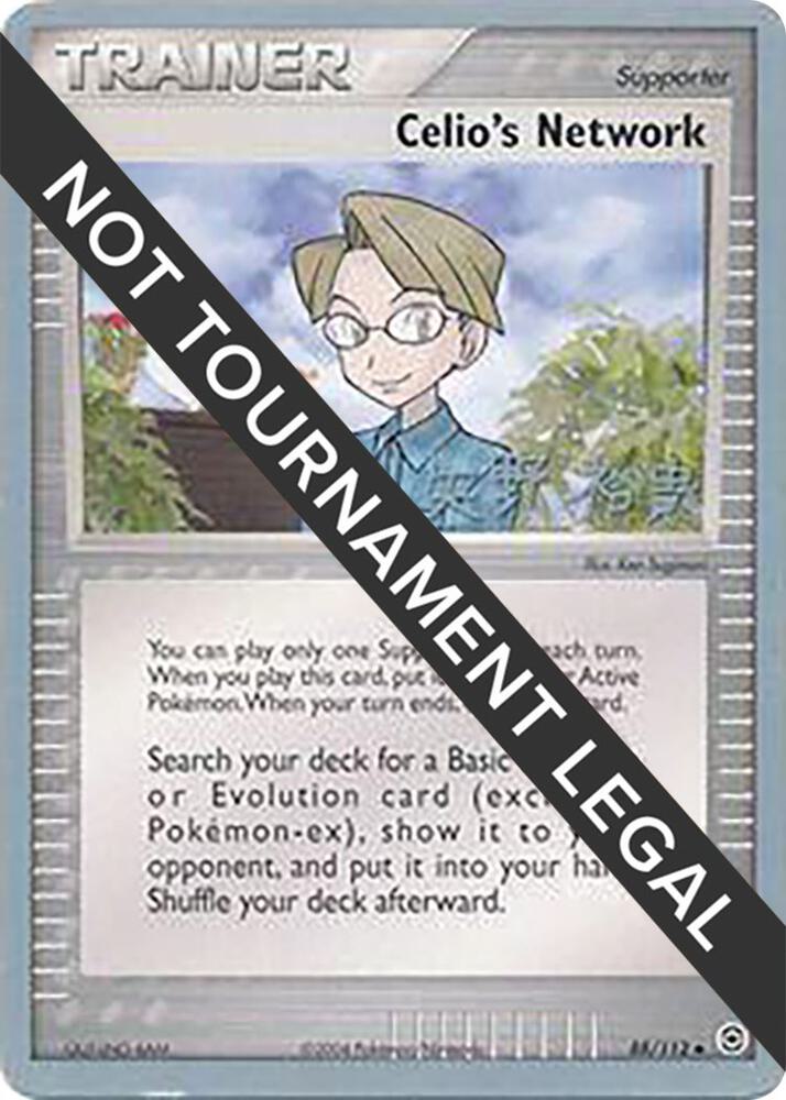 Celio's Network - 2006 (Hiroki Yano) 88/112 Uncommon World Championship Decks Pokémon card