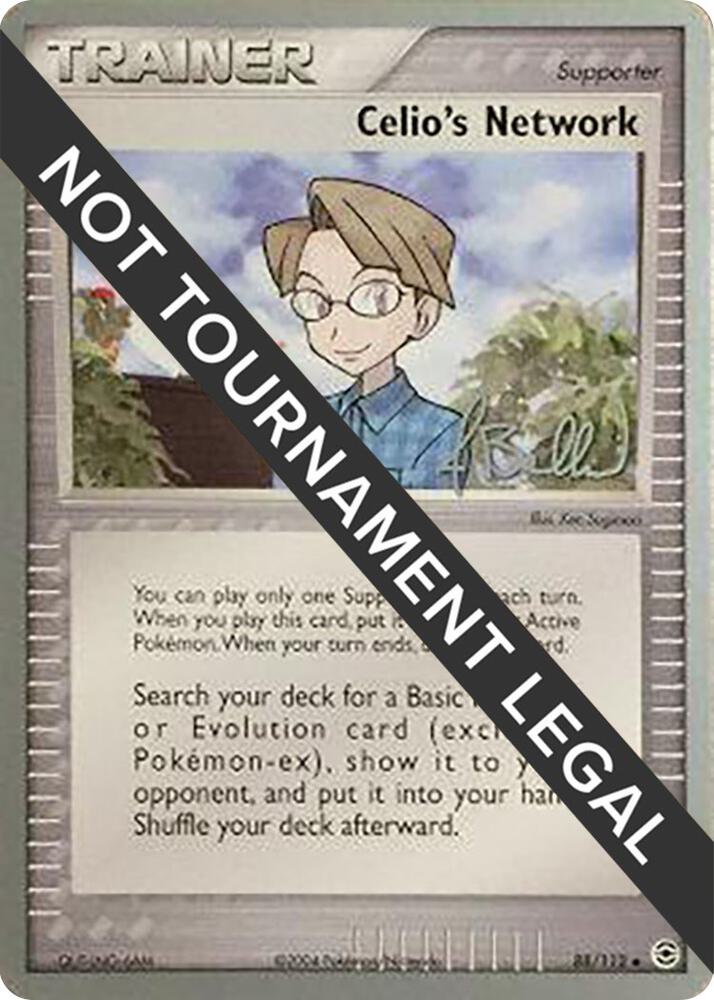 Celio's Network - 2006 (Jimmy Ballard) 88/112 Uncommon World Championship Decks Pokémon card