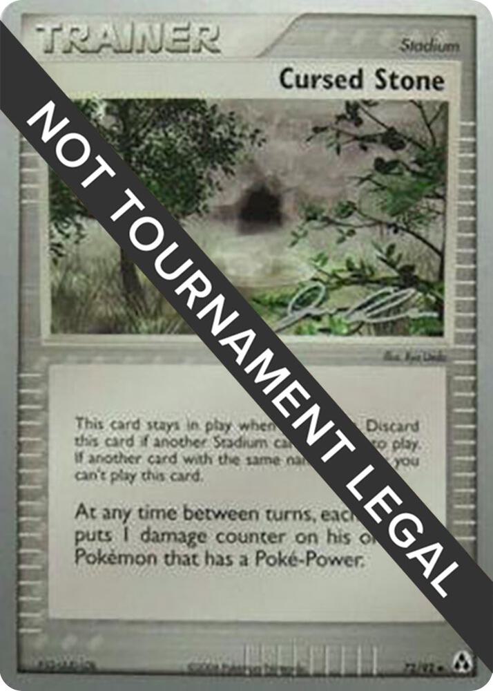Cursed Stone - 2006 (Jason Klaczynski) 72/92 Uncommon World Championship Decks Pokémon card