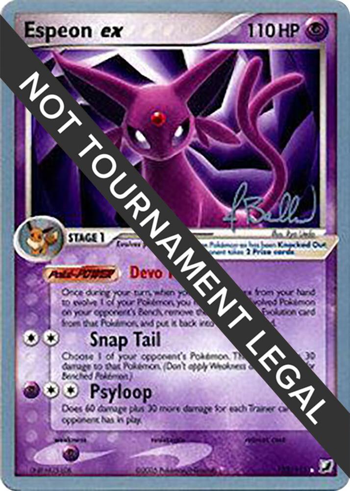 Espeon ex - 2006 (Jimmy Ballard) 102/115 Ultra Rare World Championship Decks Pokémon card