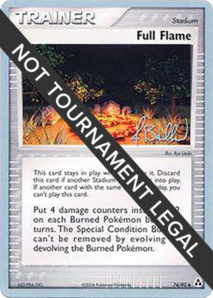 Full Flame - 2006 (Jimmy Ballard) 74/92 Uncommon World Championship Decks Pokémon card