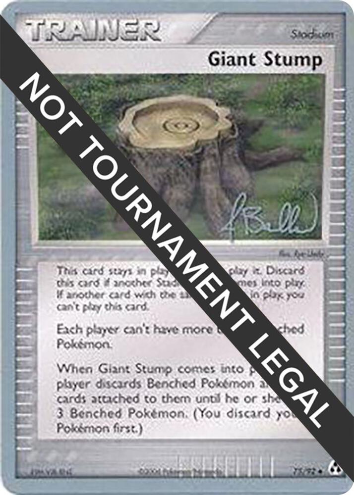 Giant Stump - 2006 (Jimmy Ballard) 75/92 Uncommon World Championship Decks Pokémon card