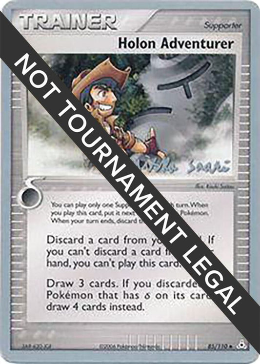 Holon Adventurer - 2006 (Miska Saari) - 85/110 Uncommon World Championship Decks
