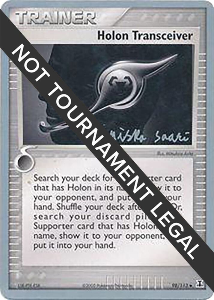 Holon Transceiver - 2006 (Miska Saari) - 98/113 Uncommon World Championship Decks