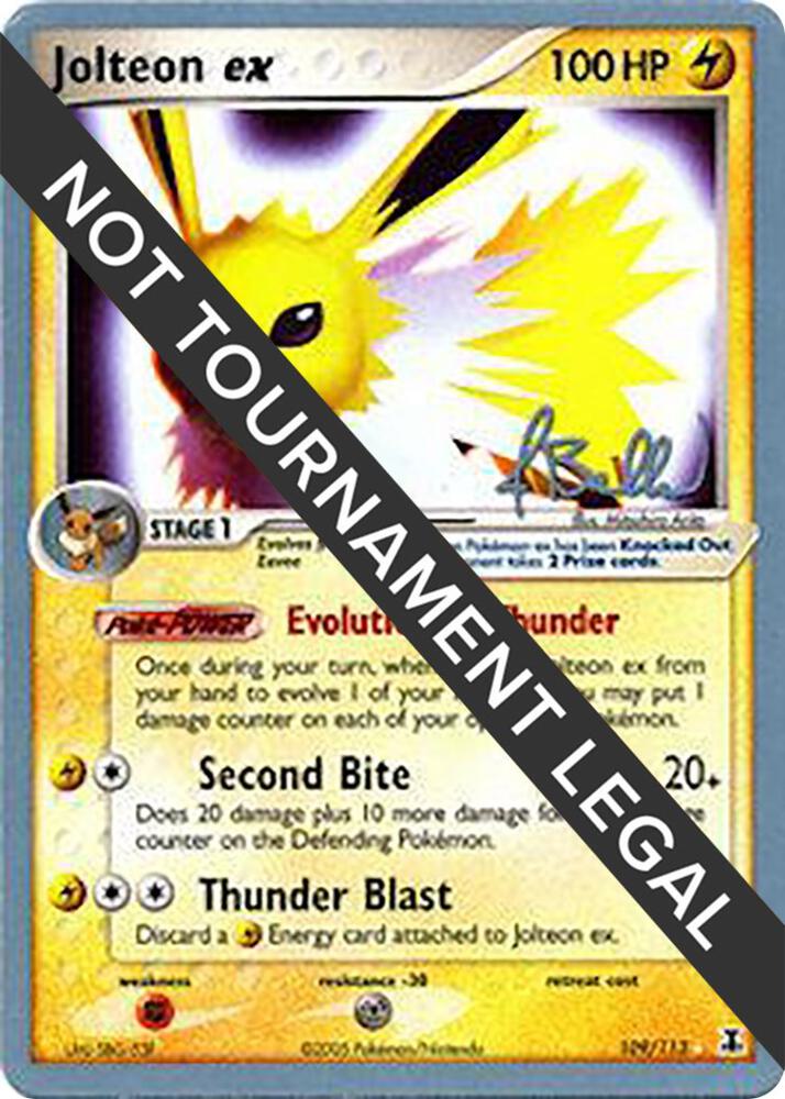 Jolteon ex - 2006 (Jimmy Ballard) 109/113 Ultra Rare World Championship Decks Pokémon card