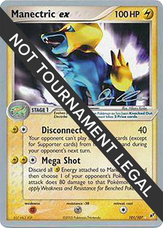 Manectric ex - 2006 (Jason Klaczynski) - 101/107 Ultra Rare World Championship Decks
