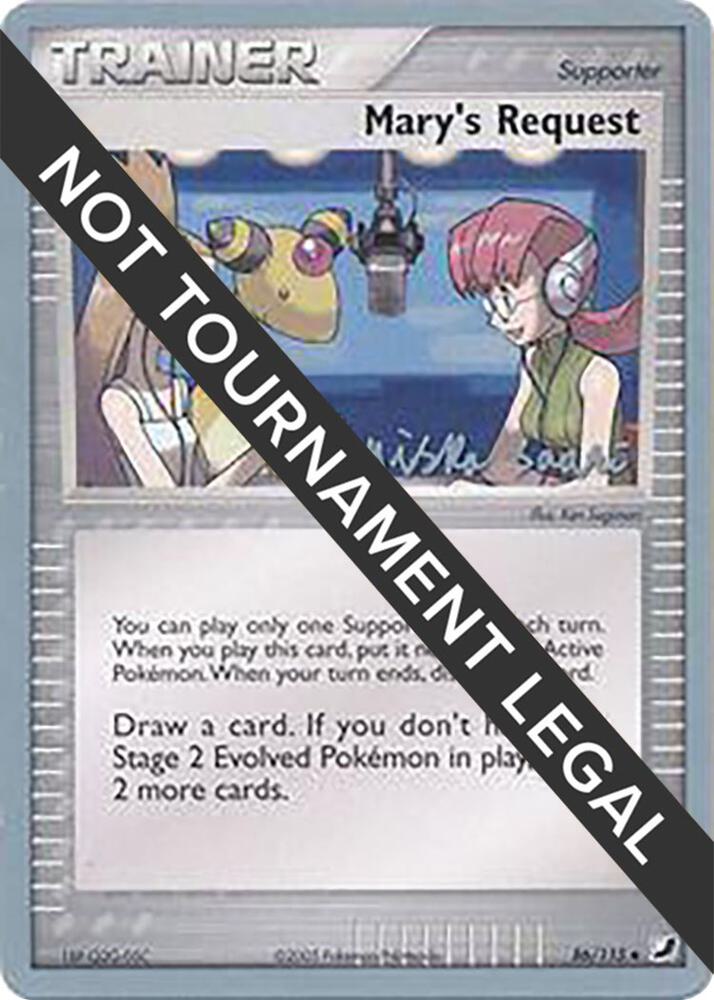 Mary's Request - 2006 (Miska Saari) 86/115 Uncommon World Championship Decks Pokémon card