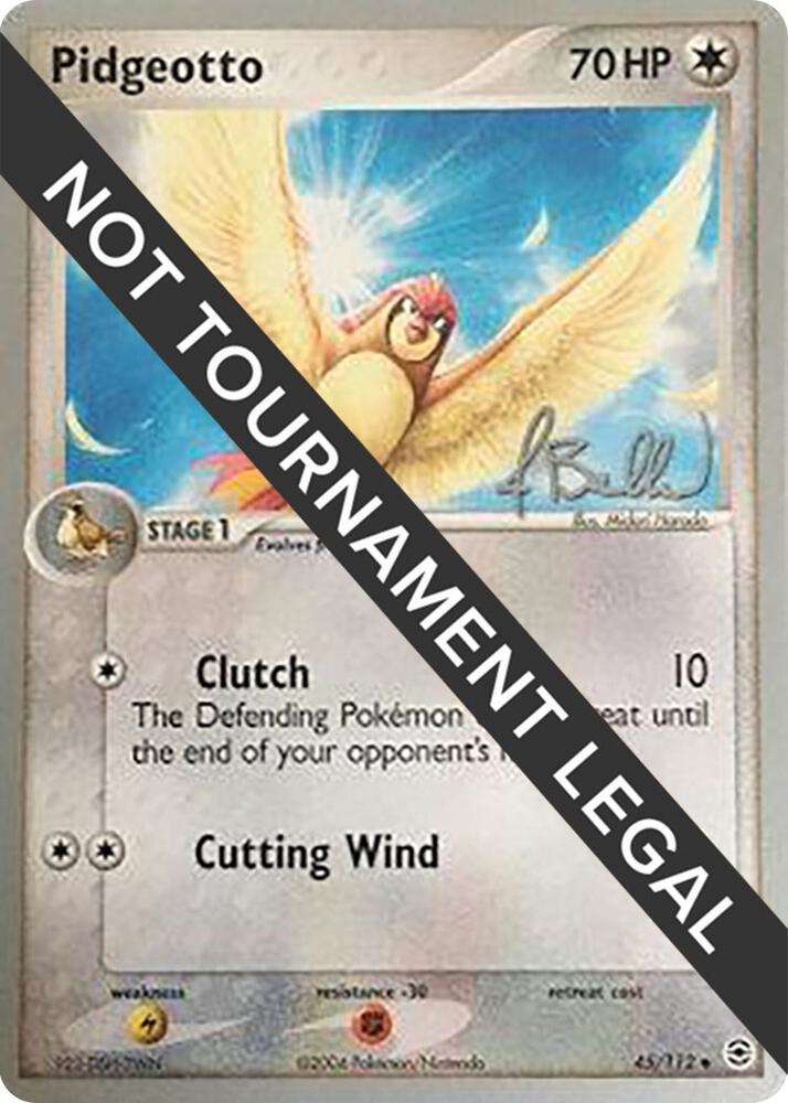 Pidgeotto - 2006 (Jimmy Ballard) 45/112 Uncommon World Championship Decks Pokémon card