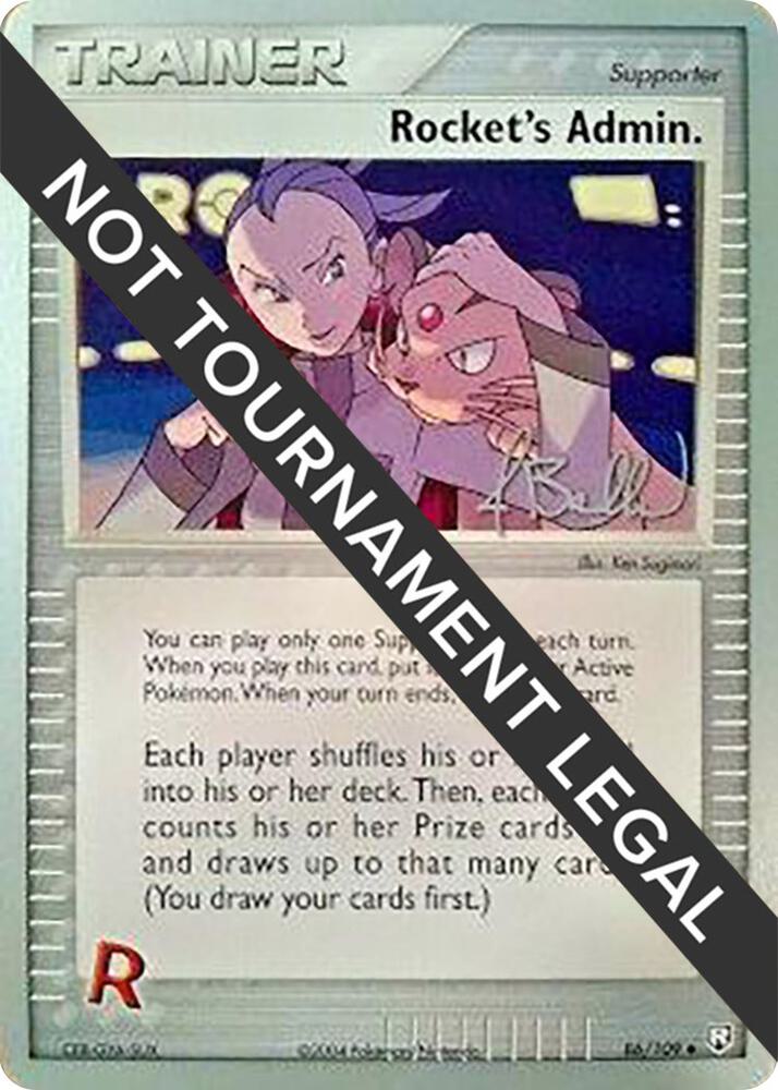 Rocket's Admin. - 2006 (Jimmy Ballard) 86/109 Uncommon World Championship Decks Pokémon card