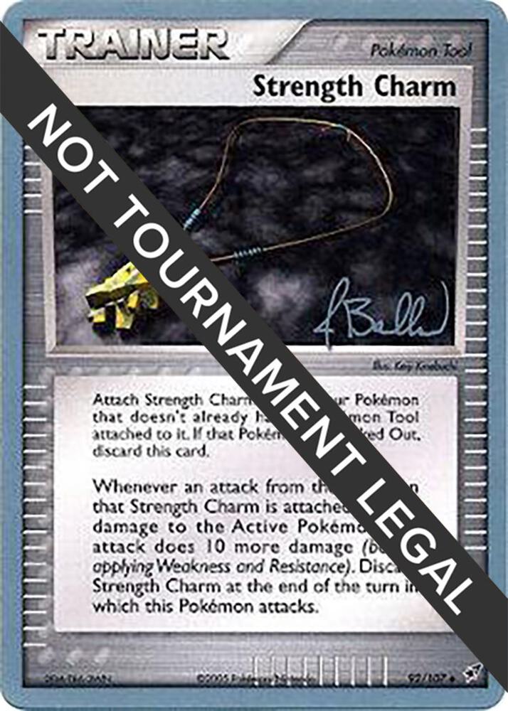 Strength Charm - 2006 (Jimmy Ballard) 92/107 Uncommon World Championship Decks Pokémon card