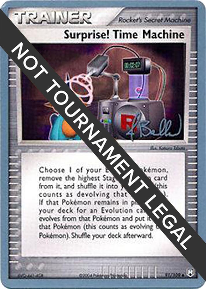 Surprise! Time Machine - 2006 (Jimmy Ballard) 91/109 Uncommon World Championship Decks Pokémon card