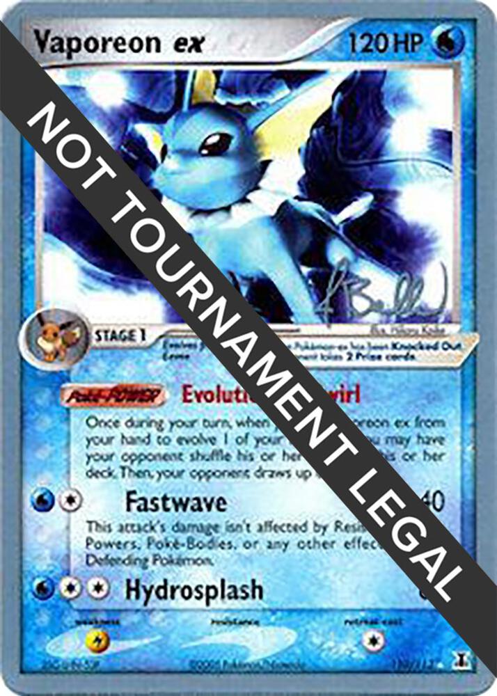 Vaporeon ex - 2006 (Jimmy Ballard) 110/113 Ultra Rare World Championship Decks Pokémon card