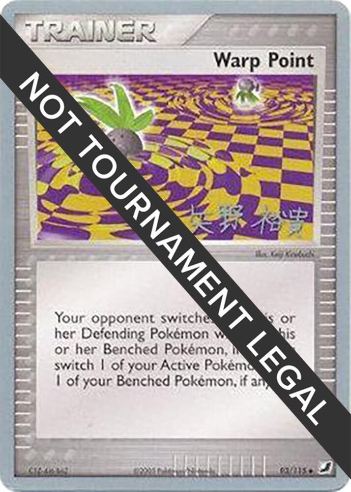 Warp Point - 2006 (Hiroki Yano) 93/115 Uncommon World Championship Decks Pokémon card