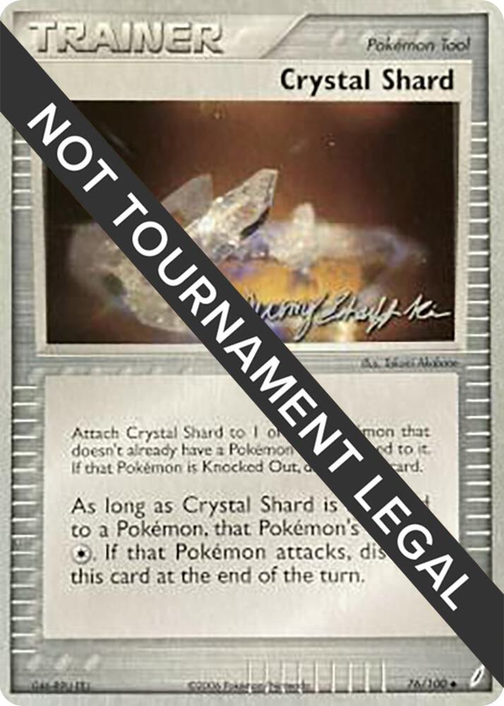 Crystal Shard - 2007 (Jeremy Scharff-Kim) 76/100 Uncommon World Championship Decks Pokémon card