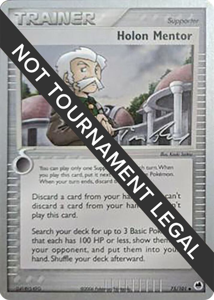 Holon Mentor - 2007 (Tom Roos) 75/101 Uncommon World Championship Decks Pokémon card