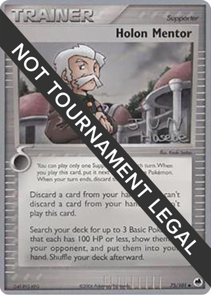 Holon Mentor - 2007 (Jun Hasebe) 75/101 Uncommon World Championship Decks Pokémon card
