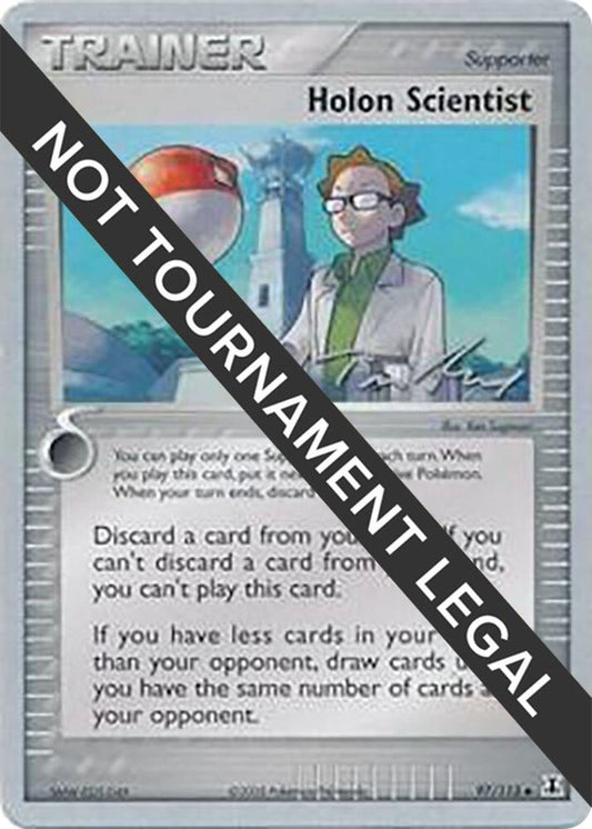 Holon Scientist - 2007 (Tom Roos) - 97/113 Uncommon World Championship Decks