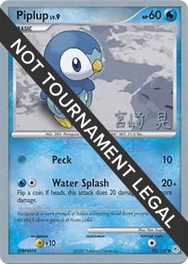 Piplup - 2007 (Akira Miyazaki) 93/130 Common World Championship Decks Pokémon card