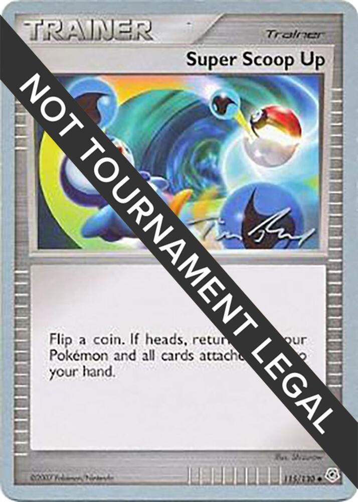 Super Scoop Up - 2007 (Tom Roos) 115/130 Uncommon World Championship Decks Pokémon card