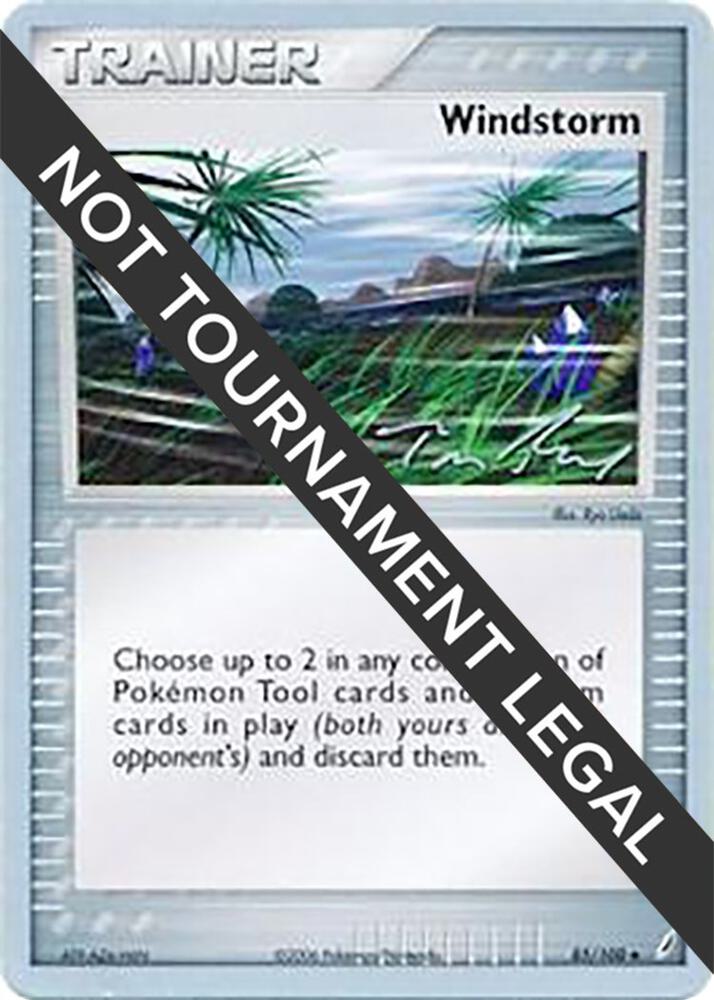 Windstorm - 2007 (Tom Roos) 85/100 Uncommon World Championship Decks Pokémon card