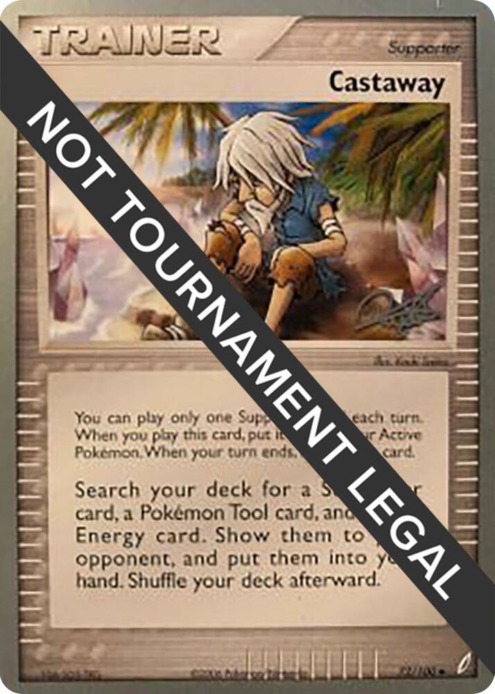 Castaway - 2008 (Paul Atanassov) 72/100 Uncommon World Championship Decks Pokémon card