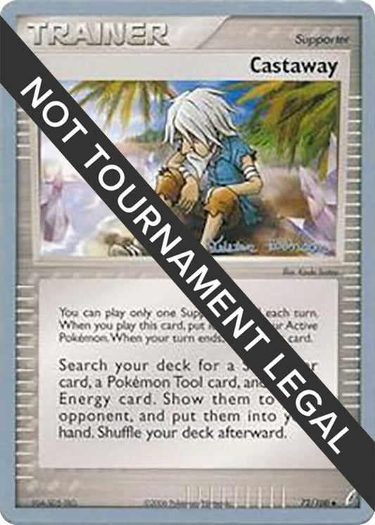Castaway - 2008 (Tristan Robinson) - 72/100 Uncommon World Championship Decks