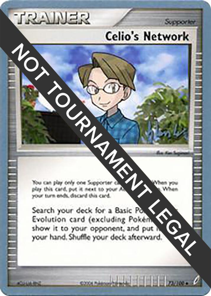 Celio's Network - 2008 (Dylan Lefavour) 73/100 Uncommon World Championship Decks Pokémon card