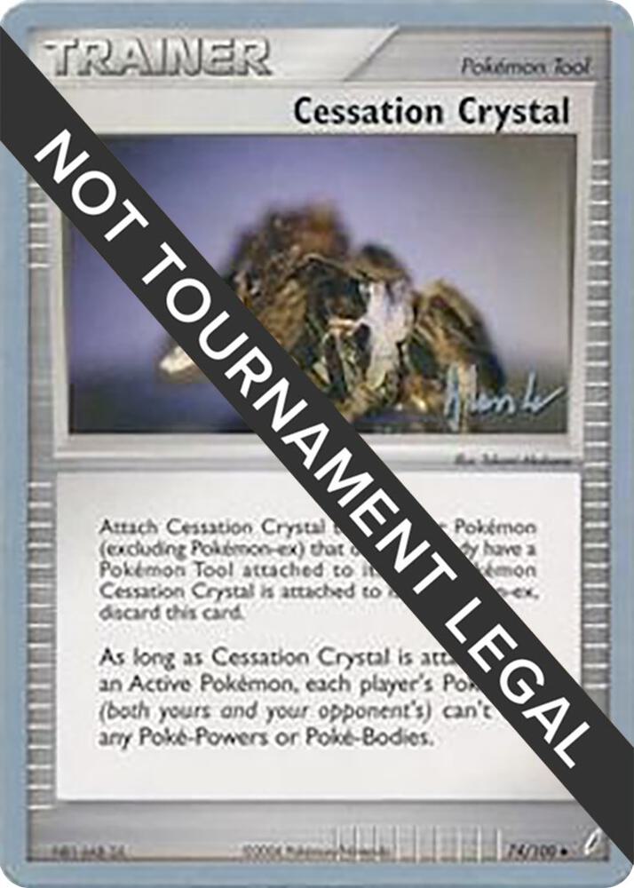 Cessation Crystal - 2008 (Dylan Lefavour) 74/100 Uncommon World Championship Decks Pokémon card