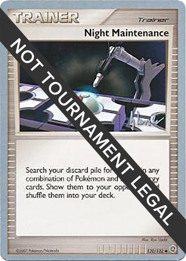 Night Maintenance - 2008 (Dylan Lefavour) 120/132 Uncommon World Championship Decks Pokémon card