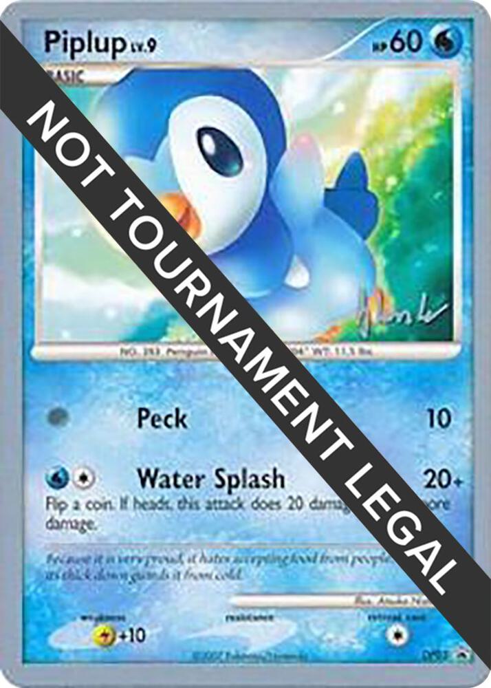 Piplup (DP03) - 2008 (Dylan Lefavour) - DP03 Promo World Championship Decks