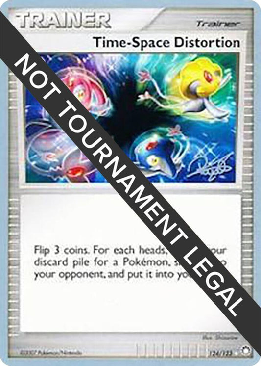 Time-Space Distortion - 2008 (Paul Atanassov) - 124/123 Holo Rare World Championship Decks