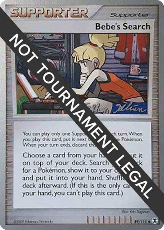 Bebe's Search - 2009 (Stephen Silvestro) - 89/111 Uncommon World Championship Decks