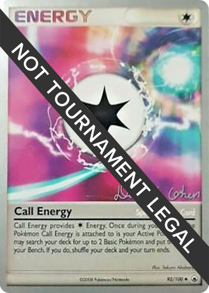 Call Energy - 2009 (David Cohen) 92/100 Uncommon World Championship Decks Pokémon card