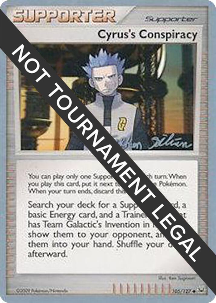 Cyrus's Conspiracy - 2009 (Stephen Silvestro) 105/127 Uncommon World Championship Decks Pokémon card