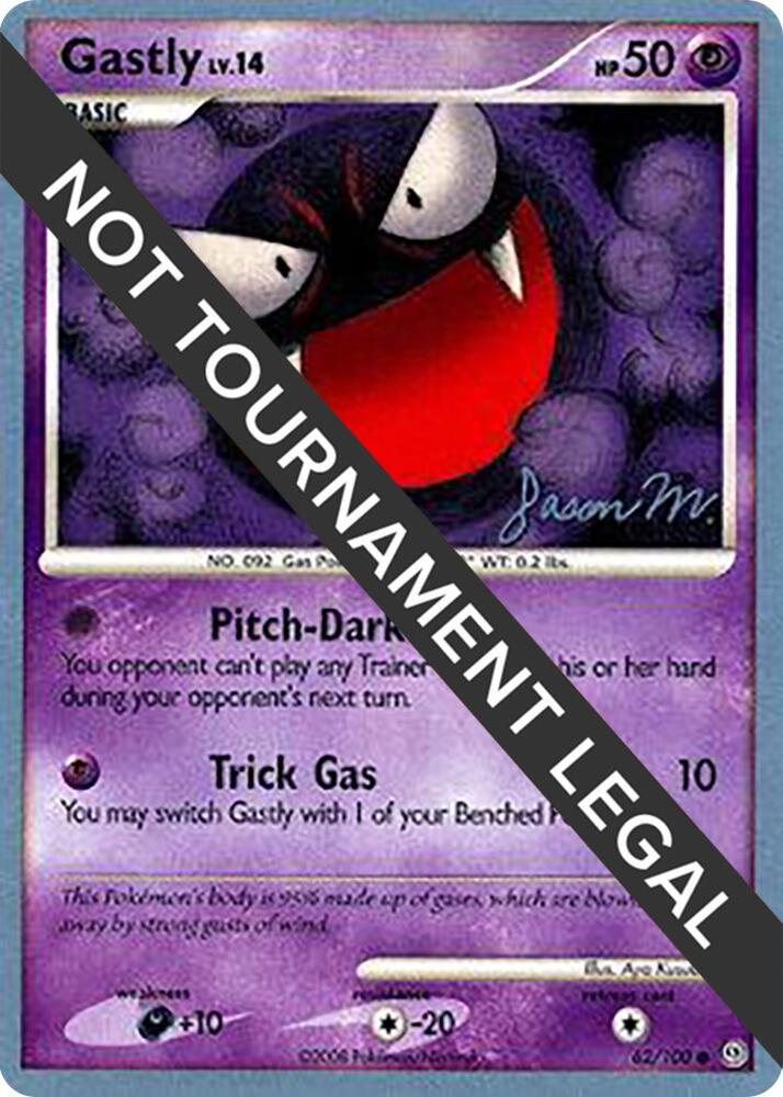 Gastly - 2009 (Jason Martinez) 62/100 Common World Championship Decks Pokémon card