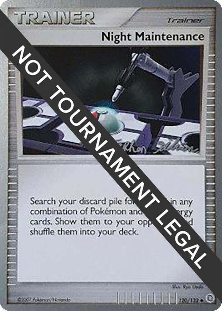 Night Maintenance - 2009 (Stephen Silvestro) 120/132 Uncommon World Championship Decks Pokémon card